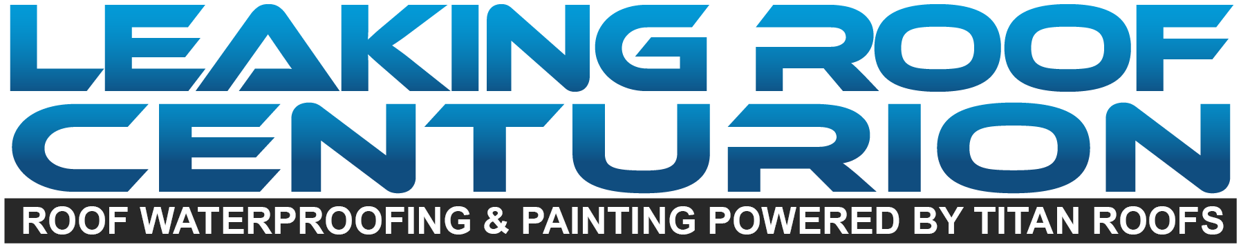 Leaking Roof Centurion